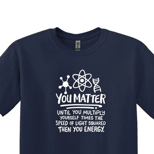 Lustiges Wissenschafts-Shirt, Sie sind wichtig Tshirt, Wissenschafts-Studenten-Geschenke, Wissenschafts-Shirt, Wissenschafts-Lehrer-Geschenke, Labor-Wissenschafts-Lehrer-Shirt