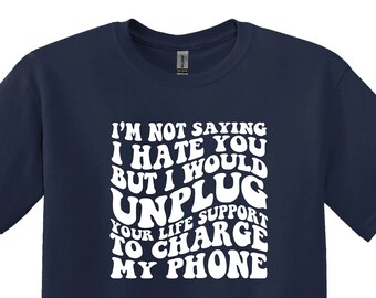 T-shirt sarcastique pour femme, citation Unplug Life Support