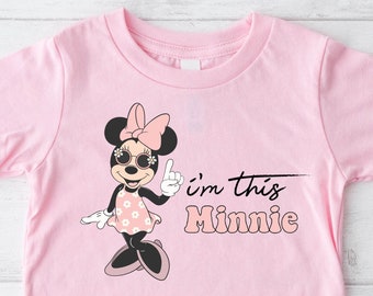 I’m This Minnie Shirt, 1st Birthday Shirt, First Birthday Gift, Minnie First Birthday Shirt, Disneyland Birthday Trip, Birthday Princess