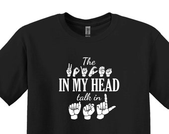Funny ASL T-Shirt, Sign Language Gift, Deaf Pride Tee