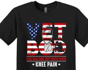 Veteran Dad Bod T-Shirt, 4th of July Father's Day Gift