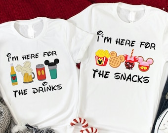 Ik ben hier voor de drankjes & snacks shirts, bijpassende Disneyland shirts, paren Disneyland shirts, Magic Mountain, Disney Trip, Disneyworld shirts