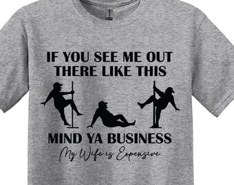 Camiseta divertida para marido, camiseta "Mi esposa es cara"