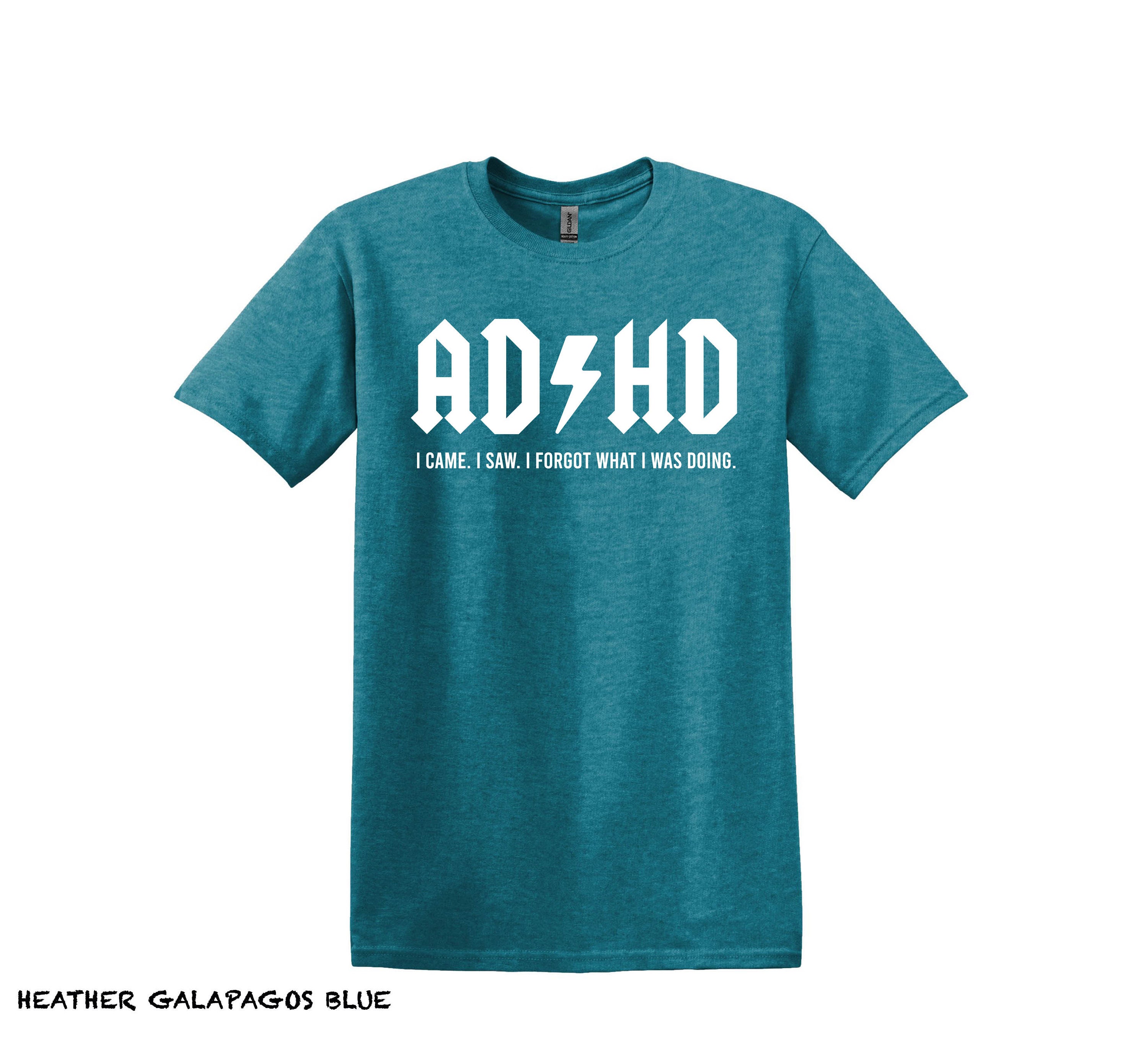 Funny ADHD T-shirt, Came Saw Forgot Design, Mental Health Tee - Etsy