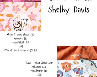 Custom Order for Shelby Davis