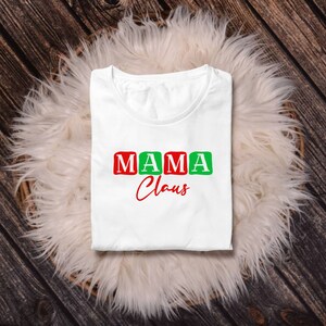 Mama Claus Svg, Daddy Claus Svg, Christmas PNG, Christmas Svg, Mama Png, Daddy Png, Mama Sublimation, Christmas Sublimation, Holiday Shirt