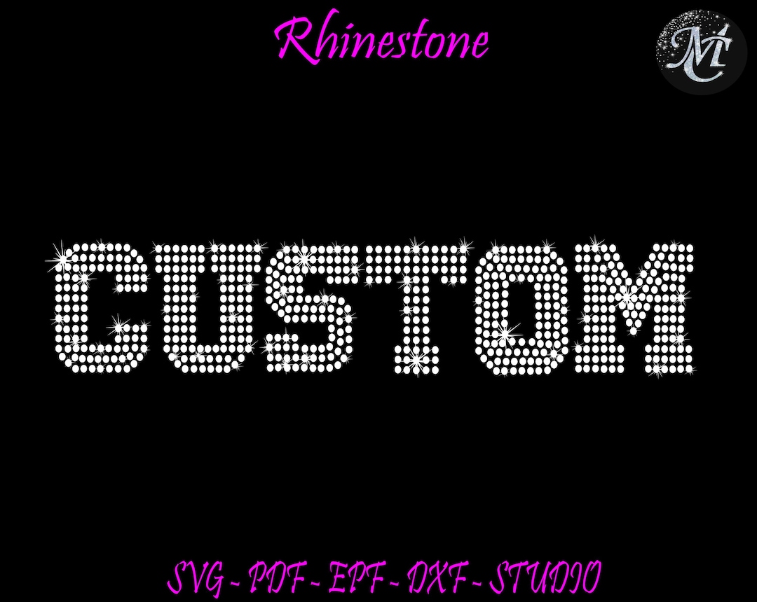 Custom Order, Custom Designs Rhinestone, Custom Rhinestone, Rhinestone ...