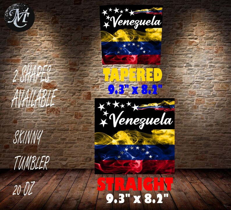 May include: Two skinny tumblers with the Venezuelan flag design. One is tapered, measuring 9.3" x 8.1", and the other is straight, measuring 9.3" x 8.2". The tumblers are 20 oz.