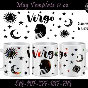 Virgo Svg, Mug Template 11 Oz, Sublimation Template, Mug 11 Oz, Full Wrap Template Mug, Mugs 11 Oz, Sublimation, Leo Mugs 11 Oz, Virgo Png