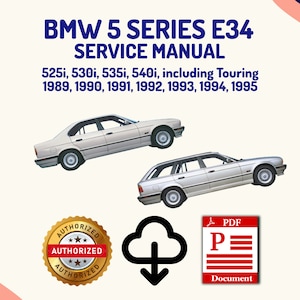 BMW 5 SERIES E34 Service Manual 525i-530i-535i-540i including Touring 1989-1990-1991-1992-1993-1994-1995