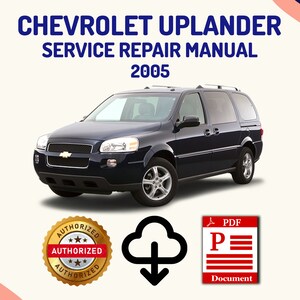 Chevrolet Uplander 2005 Service Repair Manual (Pontiac Montana SV6 / Saturn Relay / Buick Terraza )
