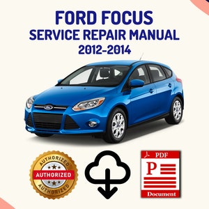 Ford Focus 2012-2014 Service Repair Manual