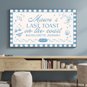 Last Toast On the Coast Bachelorette Jeopardy Game, Customizable Interactive Bachelorette Party Game, Coastal Beach Bachelorette Party