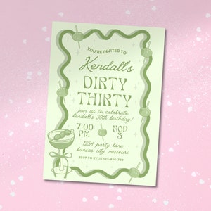 Dirty Thirty - Schmutzige Martini inspirierte Geburtstagsfeier-Einladungsvorlage, trendige anpassbare grüne Einladungsvorlage zum 30