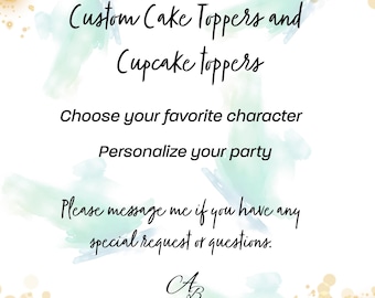 Custom Character Cake Topper & Cupcake Toppers - Personalized for Birthdays - Choose Your Character or Theme