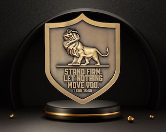 Puede incluir: Un escudo dorado con un diseño de león y el texto "Stand Firm. Let Nothing Move You. 1 Cor 15:58" sobre un fondo negro.