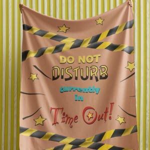 Dusty Rose Velveteen Throw Blanket: Do Not Disturb, Timeout Plush Blanket
