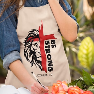 Be Strong Christian Beige Apron | Lion and Cross Faith Cooking Apron | Joshua 1:9 Gift | Religious Kitchen Accessory | Inspirational Apron