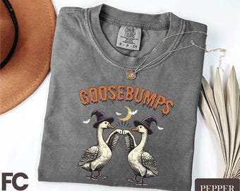 Goose Bumps Halloween T-Shirt, Funny Halloween Shirt, Fall Sweatshirt, Autumn Sweater, Silly Goose Tee, Comfort Colors T-Shirt