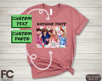 Funny Custom Birthday Photo Shirts, Custom Photo Shirt, Matching Birthday Party Group Shirt, Custom Text Shirt, Custom Gifts, Family Sweater