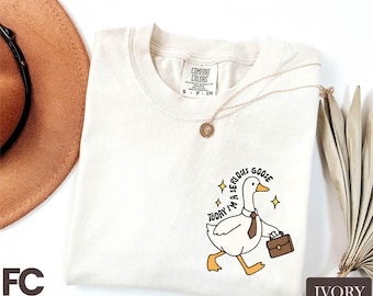 Today I'm A Serious Goose Shirt, Funny Goose Tee, Silly Goose Sweatshirt, Goose Lover Sweater, Funny Meme Tee, Comfort Colors T-Shirt
