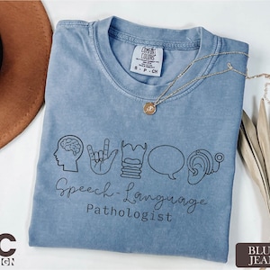 Speech Language Pathologist Comfort Colors Shirt, Speech Therapist Shirt, Speech Language Shirt, SLP Nurse Shirt, SLP Shirt