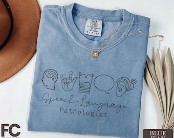 Speech Language Pathologist Comfort Colors Shirt, Speech Therapist Shirt, Speech Language Shirt, SLP Nurse Shirt, SLP Shirt