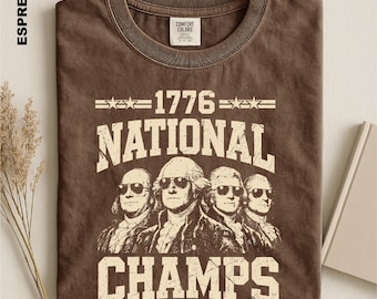 1776 National Champs Shirt, Vintage Washington Tee, Funny Founding Fathers Sweater, Patriotic Sports Parody 250th Anniversary Top