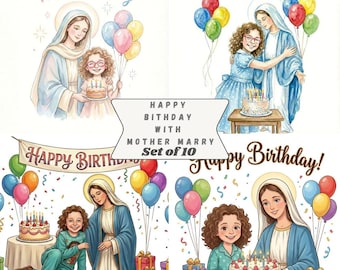Birthday Girl With Mother Mary , digital image , birthday celebration, jpg file ideal for card , poster sublimation