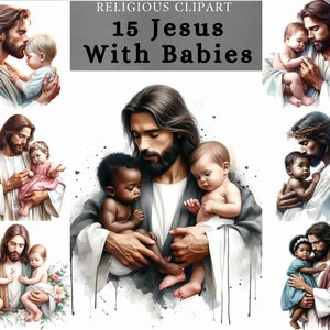 Jesus mit Baby Clipart, Jesus mit Neugeborenen Bundle, Jesus und Babys Poster Design für Scrapbooking, Junk Journal, Digital oder Druck