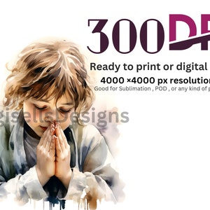 May include: A watercolor painting of a child with light brown hair praying with their hands clasped together. The child is wearing a light blue shirt. The image is 4000 x 4000 pixels and 300 DPI.