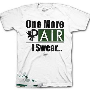 Sneaker Tees To Match Retro 4 Oxidized - One More Pair Shirt