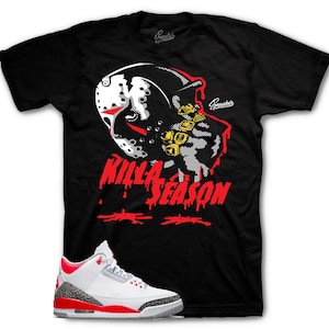 Sneaker Tees To Match Retro 3 Fire Red - Killa Season Shirt