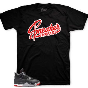Sneaker Tees To Match Retro 4 Bred - Sneaker Threads Shirt