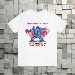L&#39;amitié est magique, mais la magie est HERESY T-shirt unisexe à manches courtes en jersey