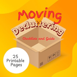 Pode incluir: Uma caixa de cartão marrom com as palavras "Moving Decluttering Checklists and Guide" no topo. A caixa está aberta e há um círculo branco com o texto "25 Printable Pages" no canto inferior esquerdo. O fundo é um degradê amarelo.