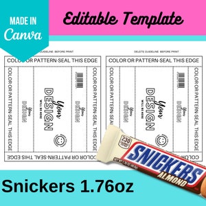 May include: Printable template for a Snickers Almond candy bar wrapper. The template is black and white and includes the text "Your Design" and "Color or Pattern-Seal This Edge". The template is designed to be printed and used to create custom candy bar wrappers.