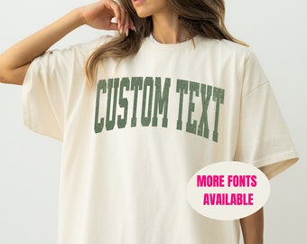 Custom Your Text Comfort Colors Shirt, Custom oversized shirt, Personalized comfort colors tee, Your custom text here t-shirt, Custom design