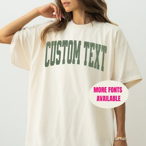 Custom Your Text Comfort Colors Shirt, Custom oversized shirt, Personalized comfort colors tee, Your custom text here t-shirt, Custom design image 1