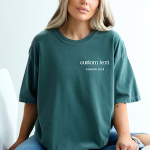 Comfort Colors Custom Pocket Shirt, Custom Oversized Shirt, Personalized Comfort Colors Tee, Your Custom Text Here T-shirt, Aesthetic Custom