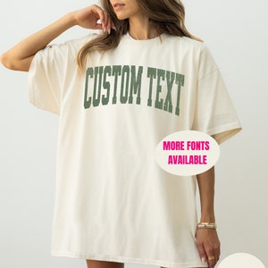 Custom Shirt, Custom Comfort Colors® Shirt, Custom Oversized Tee, Personalized T-shirt, Customizable Shirt, Custom Text Shirt, Custom Design