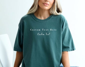 Custom Comfort Colors Shirt, Custom Oversized Shirt, Personalized Comfort Colors Tees, Your Custom Text Here T-shirt, Minimalistic Custom