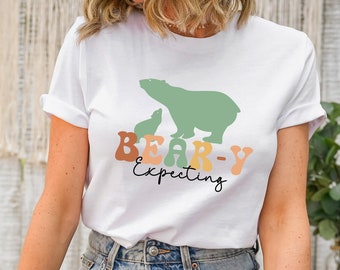 Funny Pregnancy Announcement Shirt, Pregnancy Reveal T-Shirt, Bear New Mom Tee, Baby Announcement, Gift for Expecting Mama, Mothers Day Gift