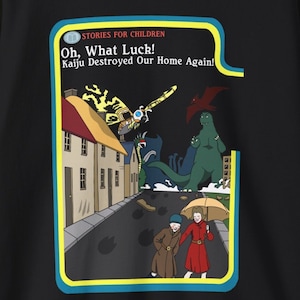 Kaiju Destroyed Our Home - Sweatshirt