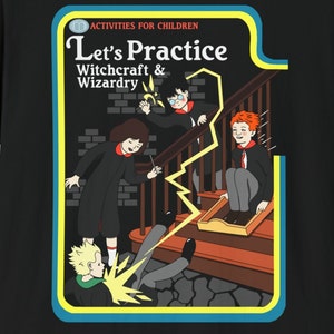 May include: A vintage-style book cover illustration with the text "Let's Practice Witchcraft & Wizardry" in yellow and black. The illustration depicts three children in black robes, one of whom is being struck by lightning on a staircase.
