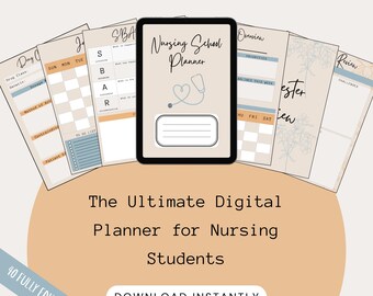 May include: A digital planner for nursing students displayed on a tablet, with the text "Nursing School Planner" and a stethoscope icon. Surrounding the tablet are several pages with organizational layouts. The text "The Ultimate Digital Planner for Nursing Students" is also visible.
