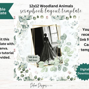 May include: A digital scrapbook layout template featuring a woodland animal theme. The template is 12 inches by 12 inches and includes a photo placeholder with a gold frame, a text box, and a green and white floral background. The text "Add your text here" is included in the template.
