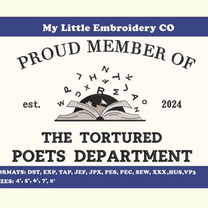 May include: A blue and white logo for "My Little Embroidery CO" with the text "Proud Member of The Tortured Poets Department" and the text "est. 2024". The logo features a black and white illustration of a book with letters flying out of it.