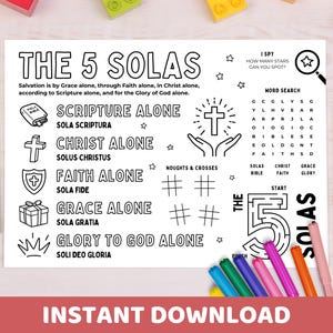 May include: Black and white printable coloring page with the text "THE 5 SOLAS" and related illustrations. Includes a word search and I Spy game. Colored pencils and markers surround the page.
