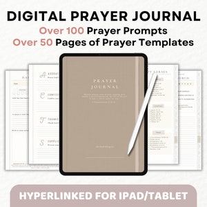 Digital prayer journal with over 100 prayer prompts and 50 pages of prayer templates for ipads and tablets